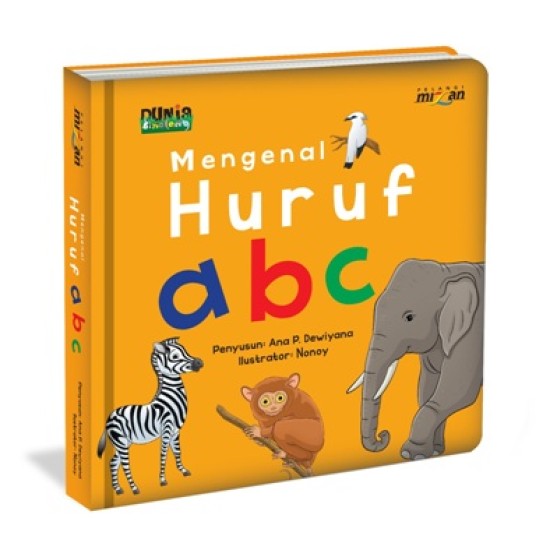 Seri Dunia Binatang: Mengenal Huruf ABC (Boardbook)