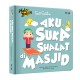 Halo Balita Sali Saliha: Aku Suka Sholat di masjid (Boardbook)