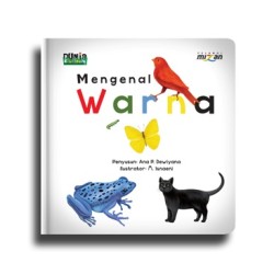Seri Dunia Binatang: Mengenal Warna (Boardbook) Seri Dunia Binatang: Mengenal Warna (Boardbook)