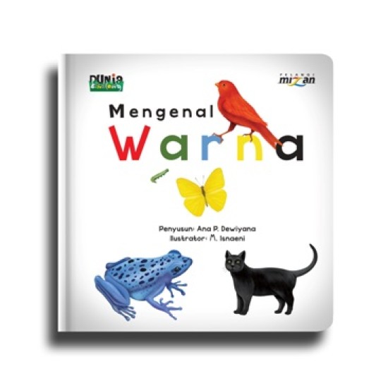 Seri Dunia Binatang: Mengenal Warna (Boardbook)