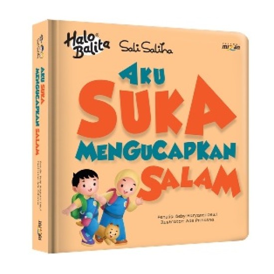 Halo Balita Sali Saliha: Aku Suka Mengucapkan Salam (Boardbook)