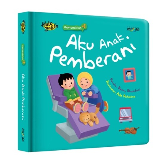 Halo Balita Kemandirian: Aku Anak Pemberani (Boardbook)