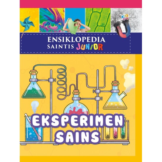 Ensiklopedia Saintis Junior: Eksperimen Sains