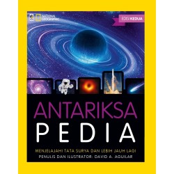 Nat Geo Antariksapedia Edisi Kedua Nat Geo Antariksapedia Edisi Kedua