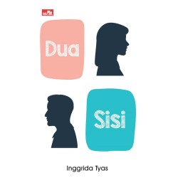 Dua Sisi Dua Sisi