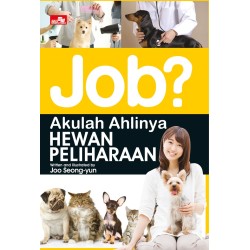 Job? Akulah Ahlinya Hewan Peliharaan Job? Akulah Ahlinya Hewan Peliharaan
