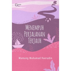 Menempuh Perjalanan Terjauh Menempuh Perjalanan Terjauh