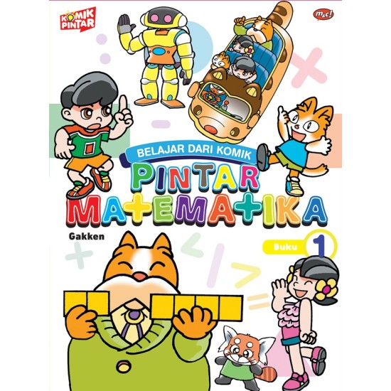 Belajar dari Komik - Pintar Matematika Buku 1