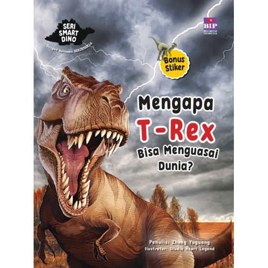Buku Seri Smart Dino: Mengapa T-Rex Bisa Menguasai Dunia?