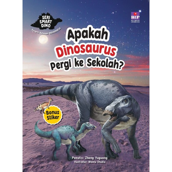 Buku Seri Smart Dino: Apakah Dinosaurus Pergi ke Sekolah?