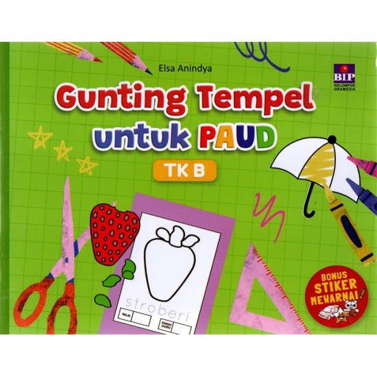 Buku Gunting Tempel untuk PAUD TK B (Cover 2022 )