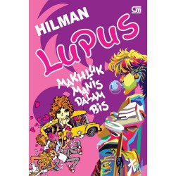 Lupus: Makhluk Manis Dalam Bis Lupus: Makhluk Manis Dalam Bis