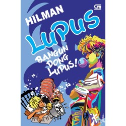 Lupus: Bangun Dong Lupus! Lupus: Bangun Dong Lupus!