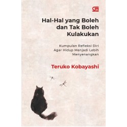Hal-Hal yang Boleh dan Tak Boleh Kulakukan Hal-Hal yang Boleh dan Tak Boleh Kulakukan