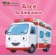 Tayo. Seri Mengenal Kendaraan: Alice Si Ambulan (Boardbook)