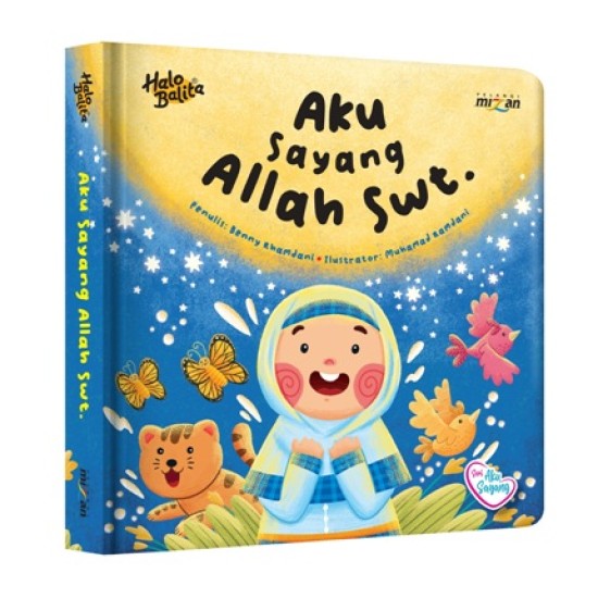 Aku Sayang: Aku Sayang Allah SWT. (Boardbook)