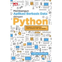 Membangun Aplikasi Berbasis Data dengan Python Membangun Aplikasi Berbasis Data dengan Python