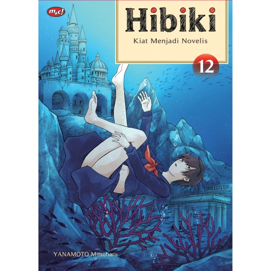 Hibiki : Kiat Menjadi Novelis 12