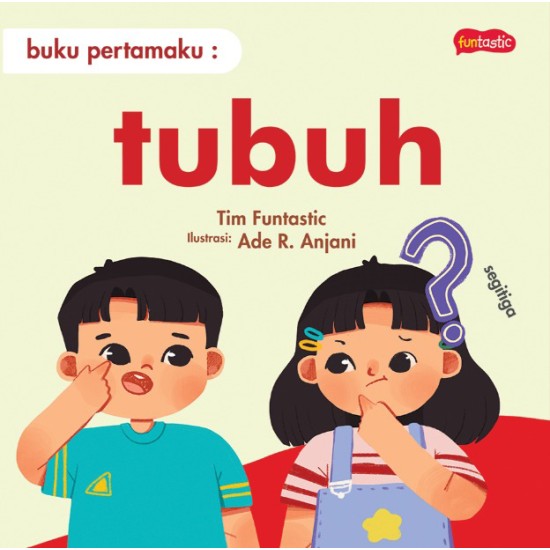 Buku Pertamaku - Tubuh