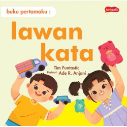 Buku Pertamaku - Lawan kata Buku Pertamaku - Lawan kata