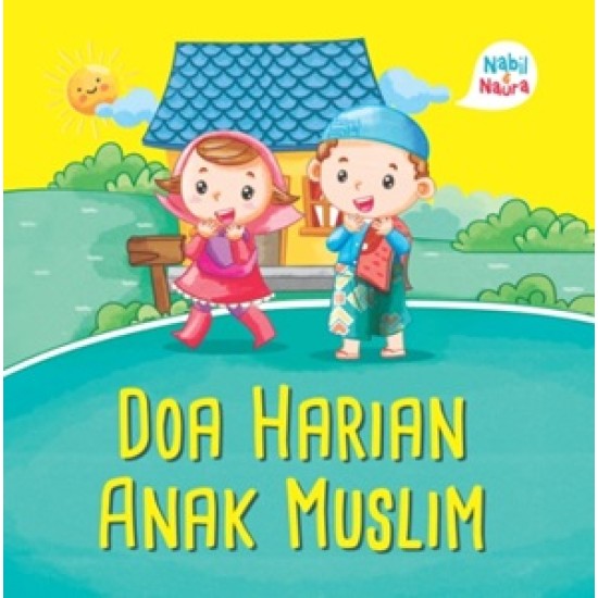 Seri Nabil & Naura: Doa Harian Anak Muslim (Boardbook)