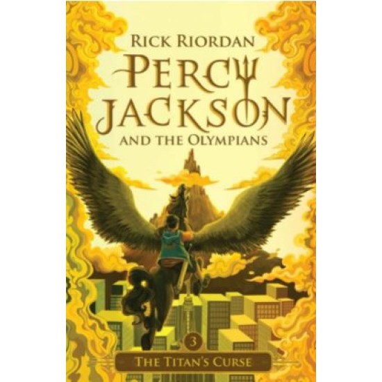 Percy Jackson #3: The Titans Curse (Republish)