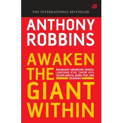 AWAKEN THE GIANT WITHIN AWAKEN THE GIANT WITHIN