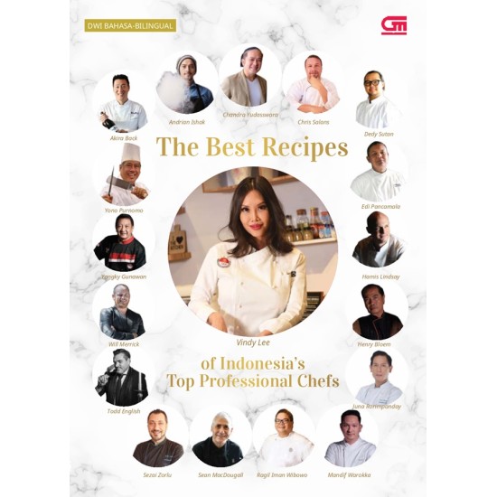 THE BEST RECIPES OF INDONESIA’S TOP PROFESSIONAL CHEFS