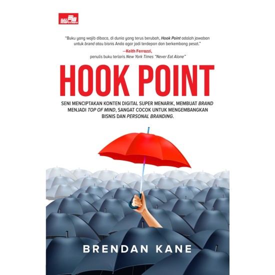 Hook Point: Seni menciptakan konten digital super menarik, membuat brand menjadi top of mind, sangat cocok untuk mengembangkan bisnis dan personal branding.