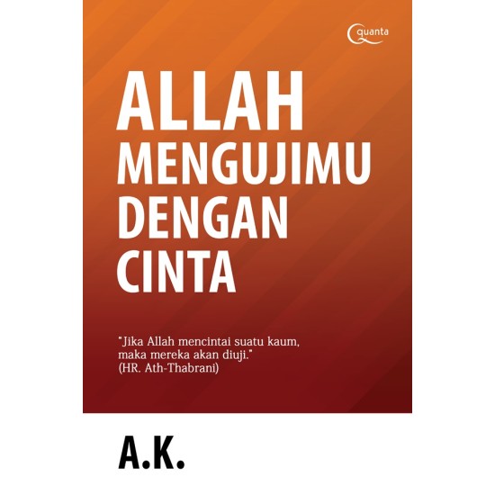 Allah Mengujimu dengan Cinta