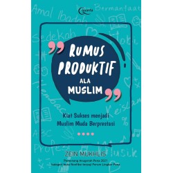 Rumus Produktif ala Muslim Rumus Produktif ala Muslim