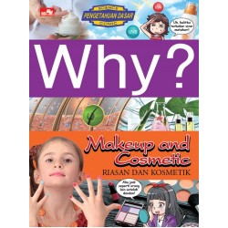 Why? Makeup and Cosmetic - Riasan dan Kosmetik Why? Makeup and Cosmetic - Riasan dan Kosmetik