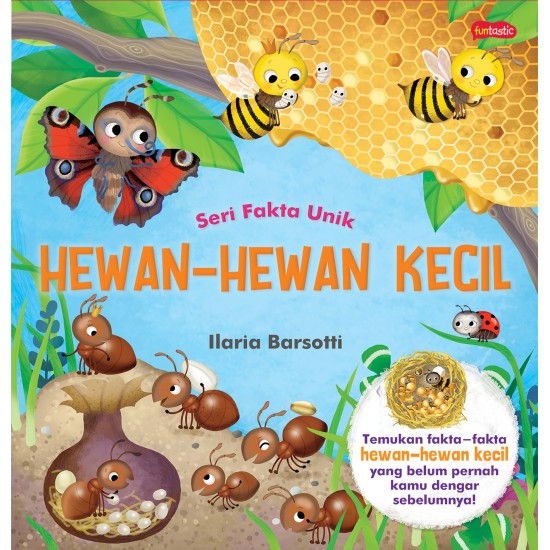 Seri Fakta Unik - Hewan-Hewan Kecil