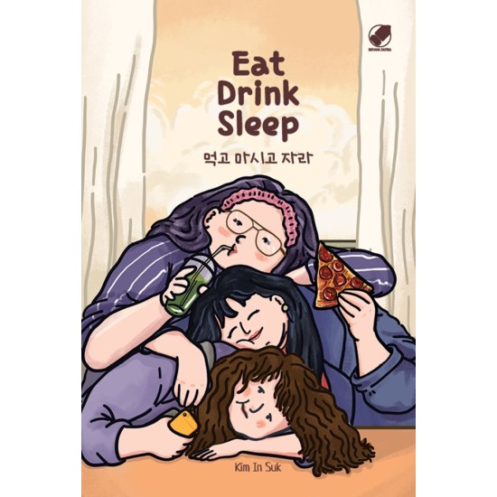 Novel Eat Drink Sleep