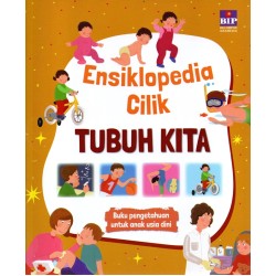 Buku Ensiklopedia cilik: Tubuh Kita (cover 2022) Buku Ensiklopedia cilik: Tubuh Kita (cover 2022)