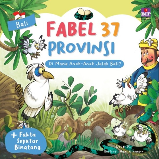 Fabel 37 Provinsi - Bali: Di Mana Anak-anak Jalak Bali?