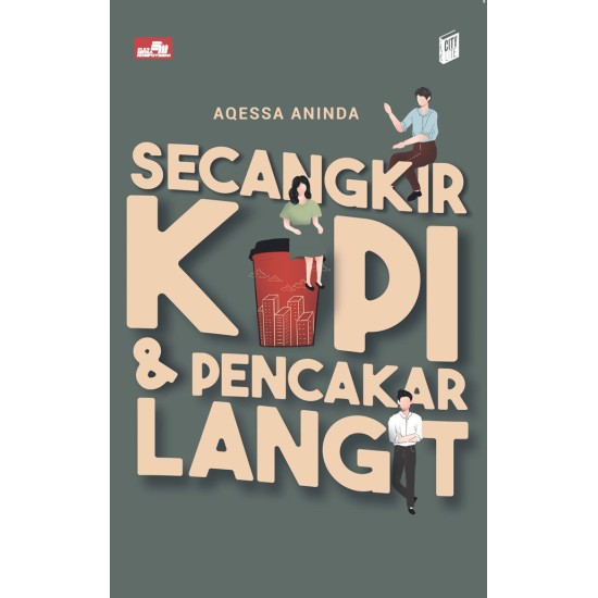 City Lite: Secangkir Kopi dan Pencakar Langit (new cover)