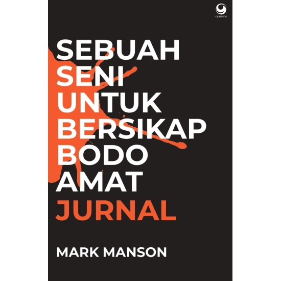 Jurnal Sebuah Seni Bersikap Bodo Amat