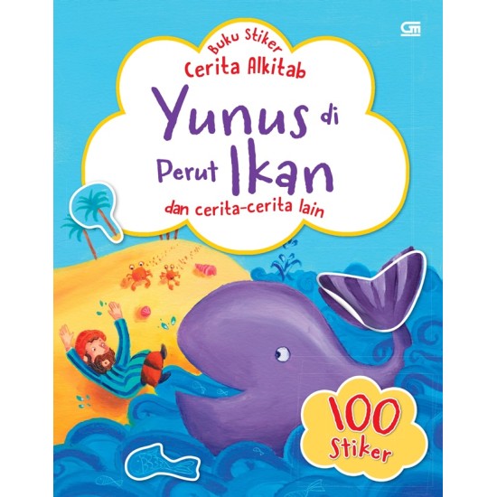 Buku Stiker Cerita Alkitab: Yunus di Perut Ikan dan cerita-cerita lain