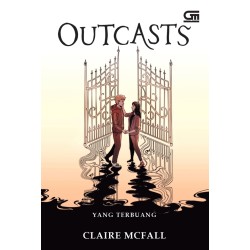 Yang Terbuang (Outcasts) - lanjutan Ferryman & Trespassers Yang Terbuang (Outcasts) - lanjutan Ferryman & Trespassers