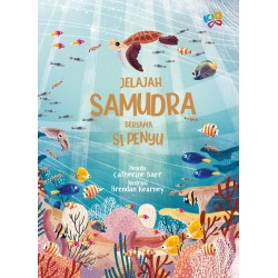 Jelajah Samudra bersama Si Penyu Jelajah Samudra bersama Si Penyu
