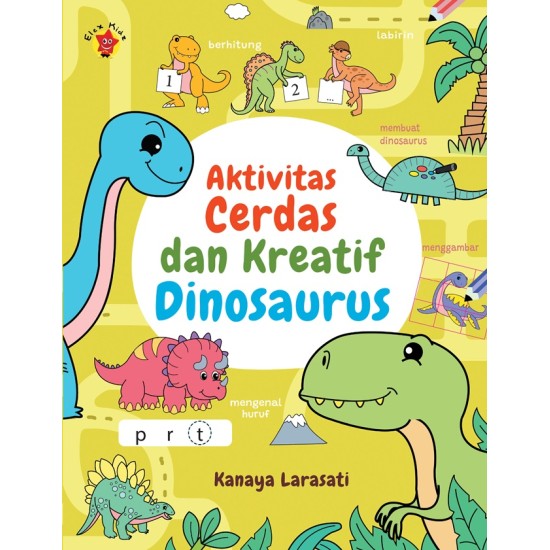 Aktivitas Cerdas dan Kreatif Dinosaurus