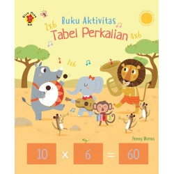 Buku Aktivitas: Tabel Perkalian Buku Aktivitas: Tabel Perkalian