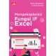 Mengeksplorasi Fungsi IF Excel