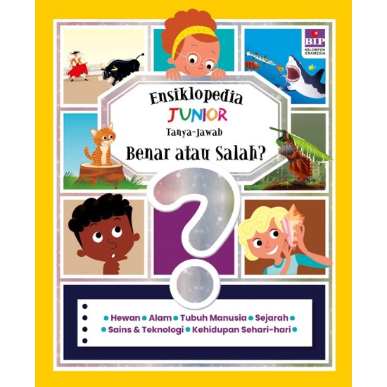 Ensiklopedia Junior - Tanya Jawab: Benar atau Salah