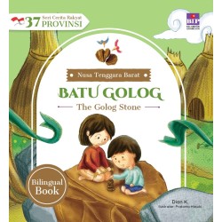 Seri Cerita Rakyat 37 Provinsi NTB - Batu Golog Seri Cerita Rakyat 37 Provinsi NTB - Batu Golog