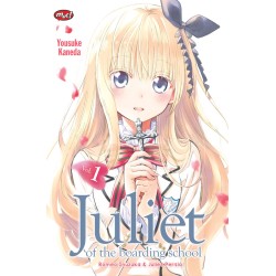 Juliet of The Boarding School 01 - Terbit Ulang Juliet of The Boarding School 01 - Terbit Ulang