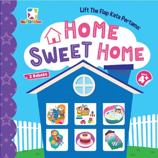 Opredo Lift The Flap Kata Pertama: Home Sweet Home