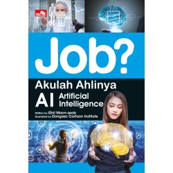 Job? Akulah Ahlinya AI - Artificial Intelligence Job? Akulah Ahlinya AI - Artificial Intelligence
