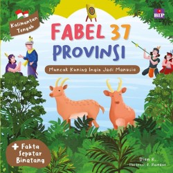 Fabel 37 Provinsi - Kalteng: Muncak Kuning Ingin Jadi Manusia Fabel 37 Provinsi - Kalteng: Muncak Kuning Ingin Jadi Manusia